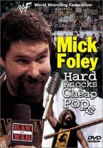 Watch Mick Foley: Hard Knocks and Cheap Pops Movie4k