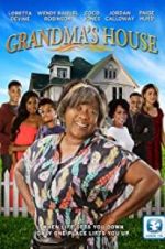 Watch Grandma\'s House Movie4k