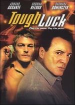 Watch Tough Luck Movie4k