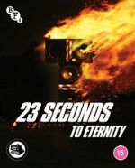 Watch 23 Seconds to Eternity Movie4k