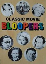 Watch Classic Movie Bloopers Movie4k