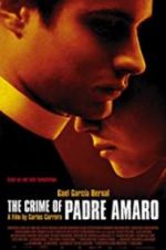 Watch The Crime of Padre Amaro Movie4k