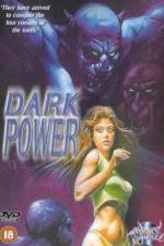 Watch The Dark Power Movie4k