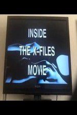 Watch Inside the X Files Movie4k