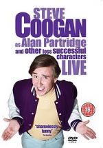 Watch Steve Coogan Live: As Alan Partridge and Other Less Successful Characters Movie4k