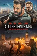 Watch All the Devil\'s Men Movie4k