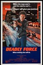 Watch Deadly Force Movie4k