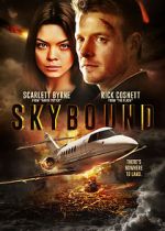 Watch Skybound Movie4k