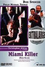 Watch Extralarge: Miami Killer Movie4k