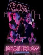 Watch Death Blow Movie4k