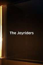 Watch The Joyriders Movie4k