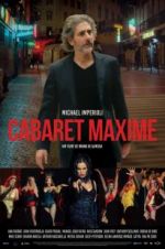 Watch Cabaret Maxime Movie4k