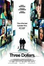 Watch Three Dollars Movie4k