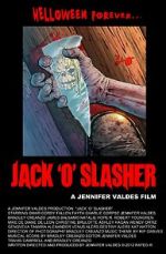 Watch Jack \'O\' Slasher Movie4k