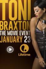 Watch Toni Braxton: Unbreak my Heart Movie4k