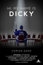 Watch Hi, My Name is Dicky Movie4k