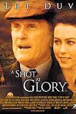 Watch A Shot at Glory Movie4k