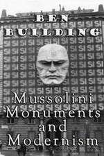 Watch Ben Building: Mussolini, Monuments and Modernism Movie4k