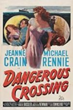 Watch Dangerous Crossing Movie4k
