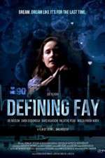 Watch Defining Fay Movie4k