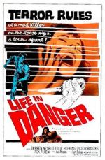 Watch Life in Danger Movie4k