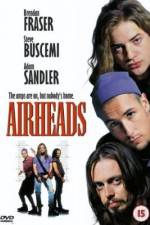 Watch Airheads Movie4k