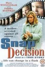 Watch Snap Decision Movie4k