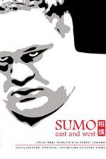 Watch Sumo East and West Movie4k