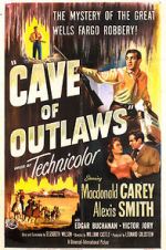 Watch Cave of Outlaws Movie4k