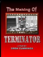 Watch The Making of \'Terminator\' (TV Short 1984) Movie4k