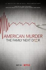 Watch American Murder: The Family Next Door Movie4k