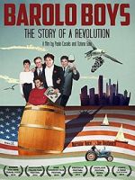 Watch Barolo Boys. The Story of a Revolution Movie4k