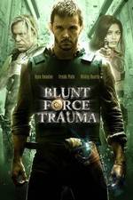 Watch Blunt Force Trauma Movie4k