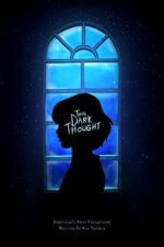 Watch This Dark Thought (Short 2019) Movie4k