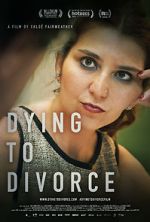 Watch Dying to Divorce Movie4k