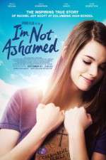 Watch I\'m Not Ashamed Movie4k