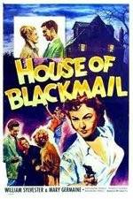 Watch House of Blackmail Movie4k