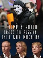 Watch Inside the Russian Info War Machine Movie4k