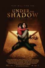 Watch Under the Shadow Movie4k