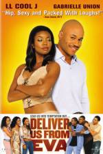 Watch Deliver Us from Eva Movie4k