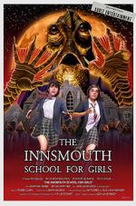 Watch The Innsmouth School for Girls Movie4k