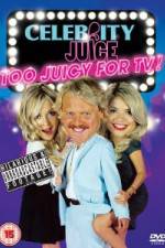 Watch Celebrity Juice - Too Juicy For TV Movie4k