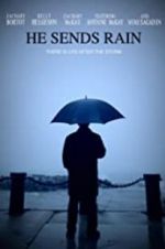 Watch He Sends Rain Movie4k