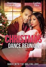 Watch A Christmas Dance Reunion Movie4k