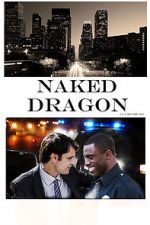 Watch Naked Dragon Movie4k