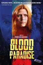 Watch Blood Paradise Movie4k