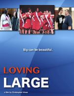 Watch Loving Large Movie4k