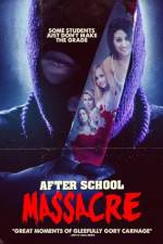 Watch After School Massacre Movie4k