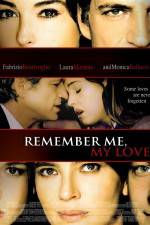 Watch Remember Me My Love Movie4k