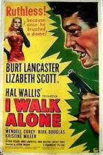 Watch I Walk Alone Movie4k